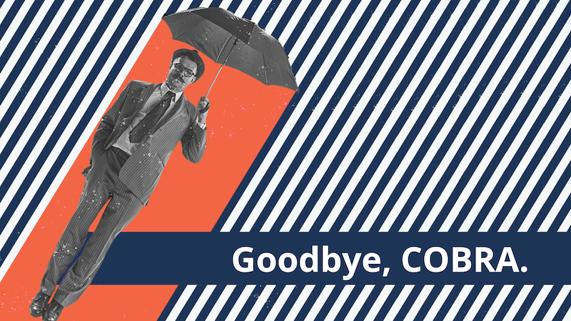 COBRA: A Saving Grace or Just a Disgrace?